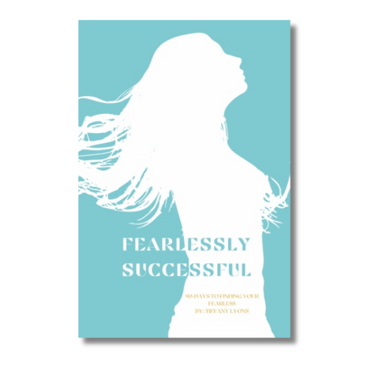 90-days to Finding Your Fearless